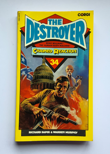 THE DESTROYER CHAINED REACTION British pulp fiction book 1980